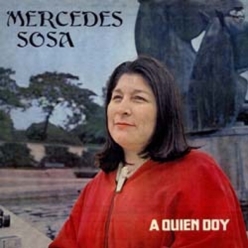 Mercedes Sosa - A Quien Doy